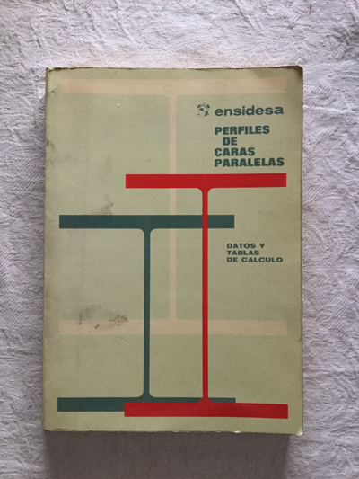 Perfiles de caras paralelas. Datos y tablas de calculo