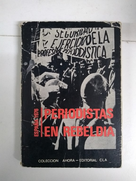 Periodistas en rebeldía