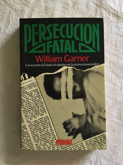 Persecución fatal