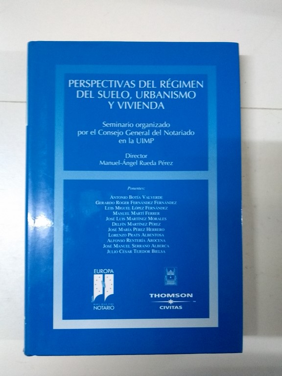 Perspectivas del Régimen del Suelo, Urbanismo y Vivienda