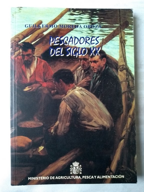 Pescadores del Siglo XX
