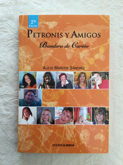 Petronis y amigos. Bandera de cariño