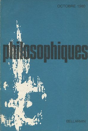 PHILOSOPHIQUES. REVUE DE LA SOCIETE DE PHILOSOPHIE DU QUEBEC. VOL. VII, Nº 2.