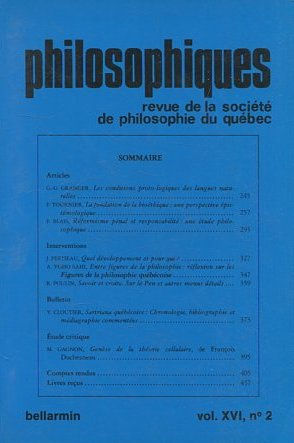 PHILOSOPHIQUES. REVUE DE LA SOCIETE DE PHILOSOPHIE DU QUEBEC. VOL. XVI, Nº 2.