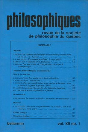 PHILOSOPHIQUES. REVUE DE LA SOCIETE DE PHILOSOPHIE DU QUEBEC. VOL. XII, Nº 1.