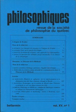 PHILOSOPHIQUES. REVUE DE LA SOCIETE DE PHILOSOPHIE DU QUEBEC. VOL. XV, Nº 1.