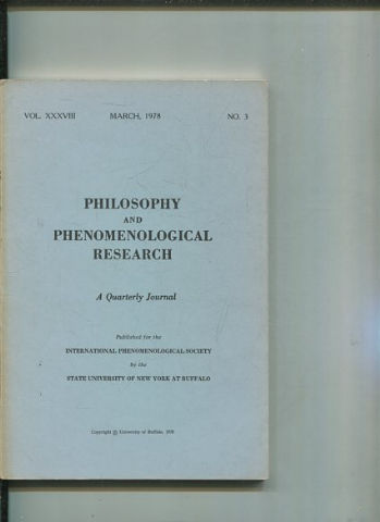 Philosophy and Phenomenological Research: A Quarterly Journal - Vol. XXXVIII MARCH, 1978. No.3.
