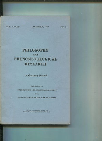 Philosophy and Phenomenological Research: A Quarterly Journal - VOL. XXXVIII DECEMBER, 1977. No.2.