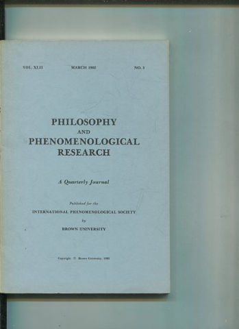 Philosophy and Phenomenological Research: A Quarterly Journal - VOL. XLII MARCH 1982. No.3.