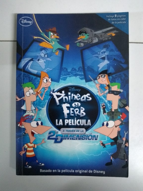 Phineas y Ferb. La película