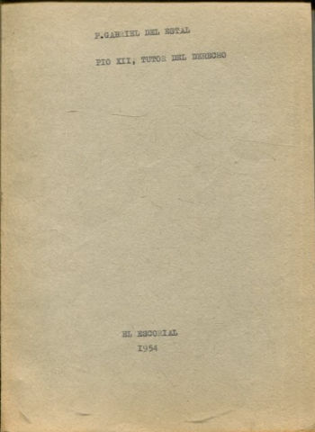 PÍO XII. TUTOR DEL DERECHO.
