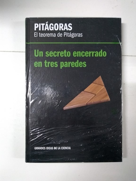 Pitágoras. Un secreto encerrado en tres paredes