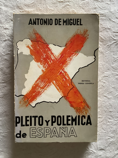 Pleito y polémica de España