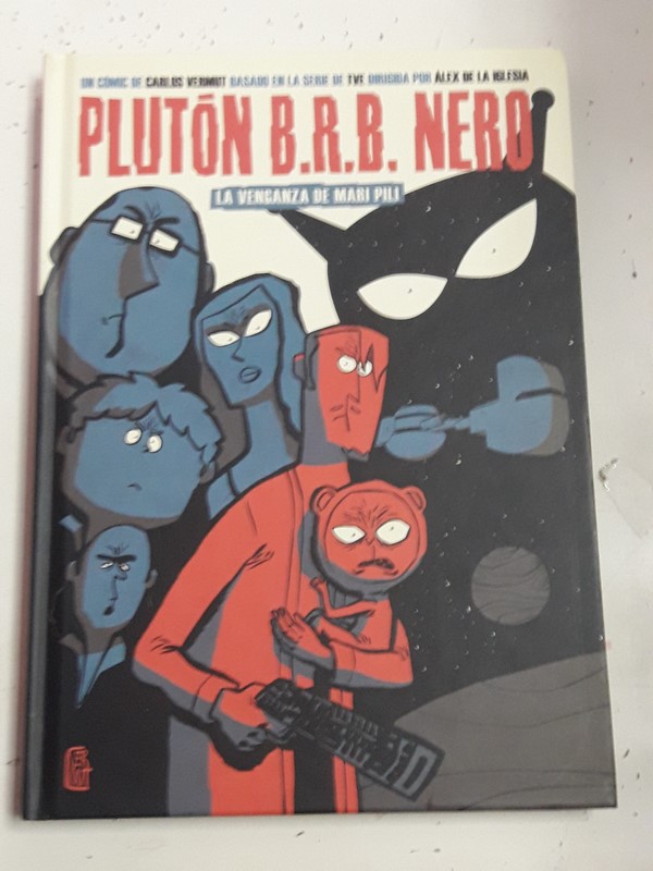 Plutón B.R.B. Nero. La venganza de Mari Pili