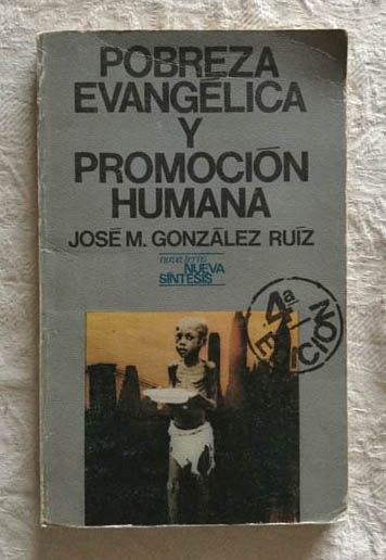 Pobreza evangélica y promoción humana