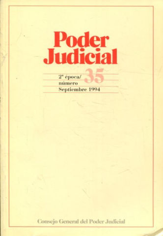 PODER JUDICIAL. 2º EPOCA NUMERO 35. SEPTIEMBRE 1994.