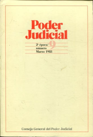 PODER JUDICIAL. 2º EPOCA NUMERO 9.. MARZO 1988.
