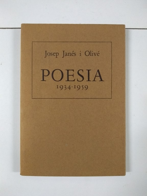 Poesía 1934 – 1959