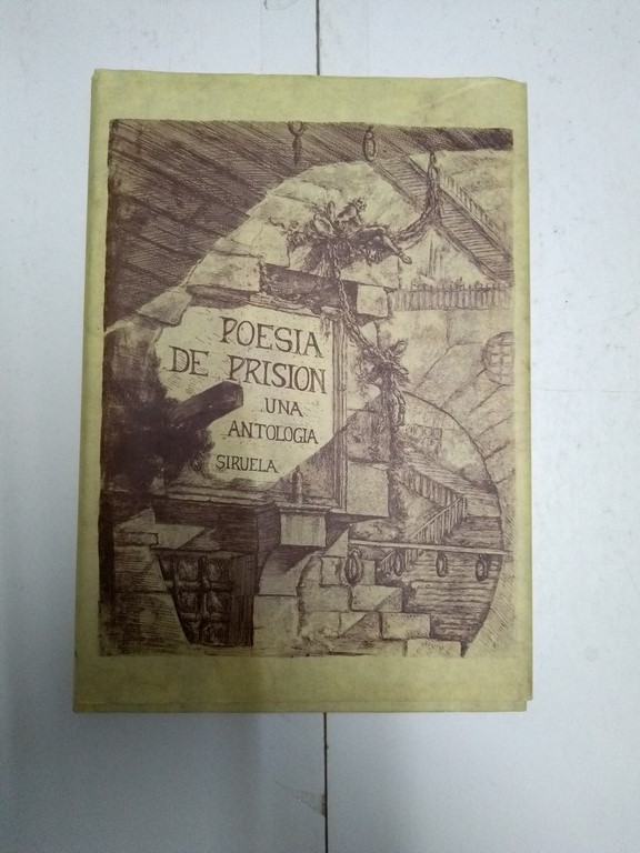 Poesía de prisión. Una antología
