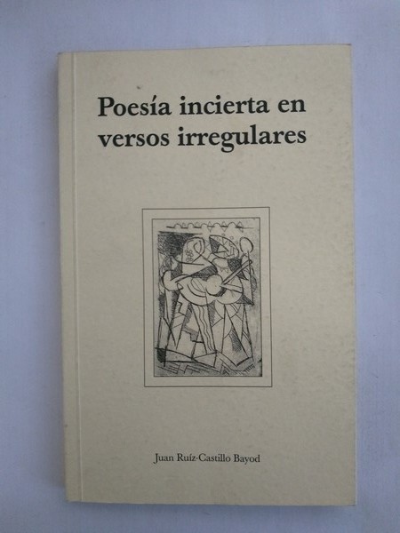 Poesia incierta en versos irregulares