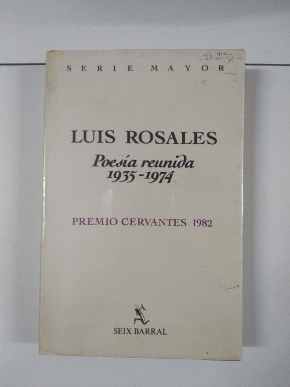 Poesía reunida 1935 – 1974