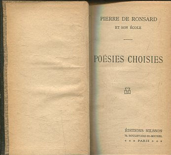 POESIES CHOISIES/ SES PLIS BELLES FABLES/RAGOTIN OU LE ROMAN COMIQUE/LES PREMIERES AVENTURES DE GIL BLAS DE SANTILLANE.