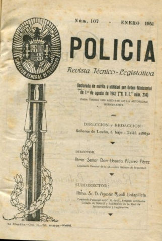 POLICIA. REVISTA TECNICO-LEGISLATIVA. NUMEROS 107 A 112.
