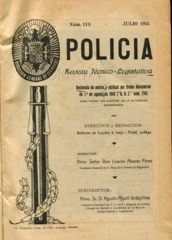 POLICIA. REVISTA TECNICO-LEGISLATIVA. NUMEROS 113 A 118.