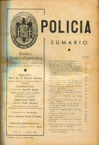 POLICIA. REVISTA TECNICO-LEGISLATIVA. NUMEROS 29 A 34.