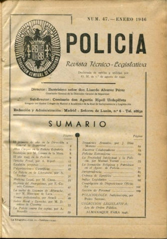 POLICIA. REVISTA TECNICO-LEGISLATIVA. NUMEROS 47 A 52.