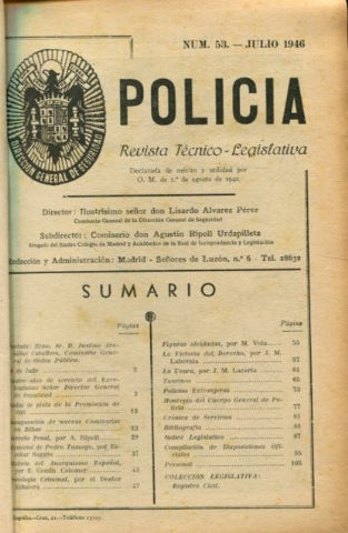 POLICIA. REVISTA TECNICO-LEGISLATIVA. NUMEROS 53 A 58.