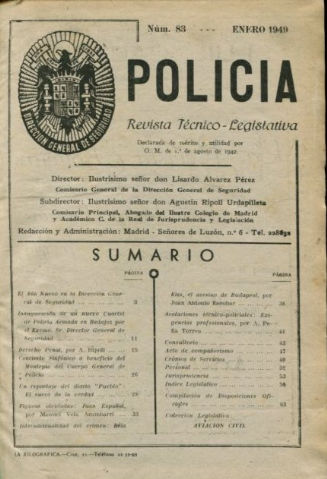 POLICIA. REVISTA TECNICO-LEGISLATIVA. NUMEROS 83 A 94.