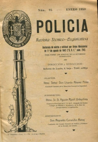 POLICIA. REVISTA TECNICO-LEGISLATIVA. NUMEROS 95 A 100.
