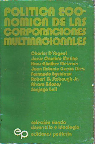 POLÍTICA ECONÓMICA DE LAS CORPORACIONES MULTINACIONALES.