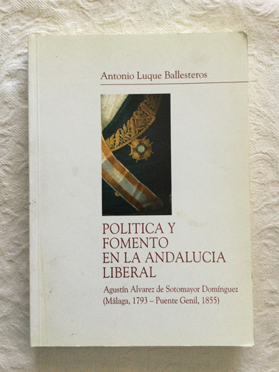 Política y fomento en la Andalucía liberal