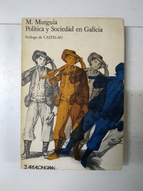 Política y sociedad en Galicia