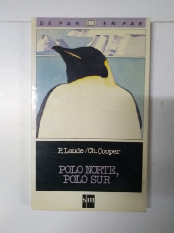 Polo Norte, Polo Sur