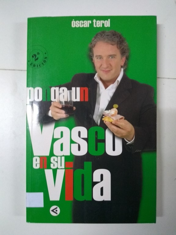 Ponga un vasco en su vida