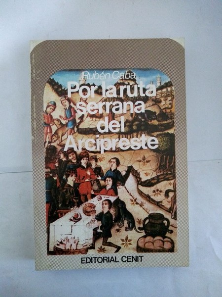 Por la ruta serrana del Arcipreste