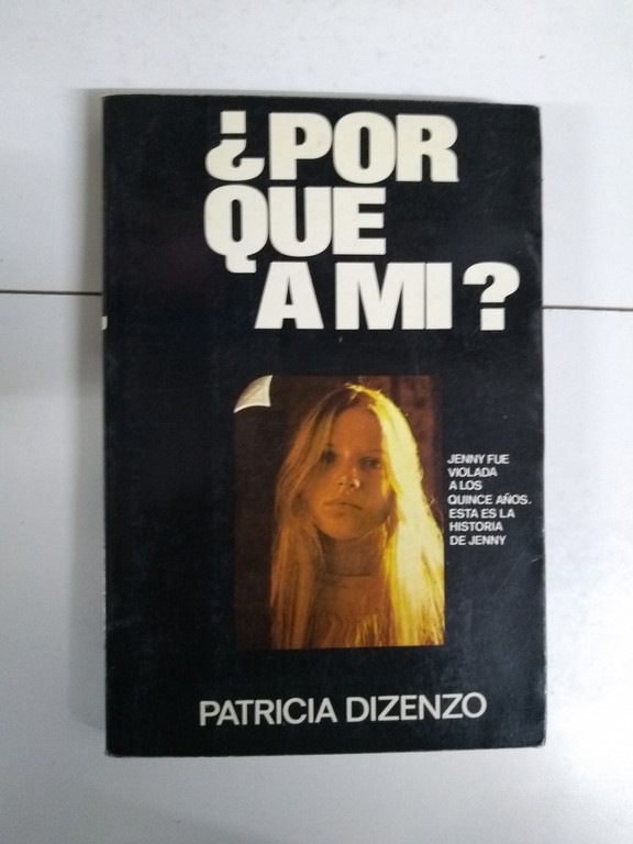¿Por qué a mí?