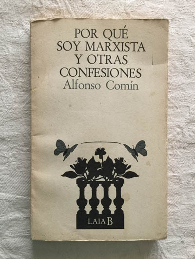 Por qué soy marxista y otras confesiones
