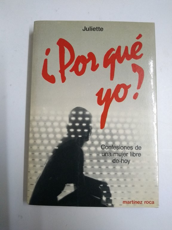 ¿Por qué yo?