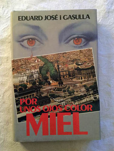 Por unos ojos color miel