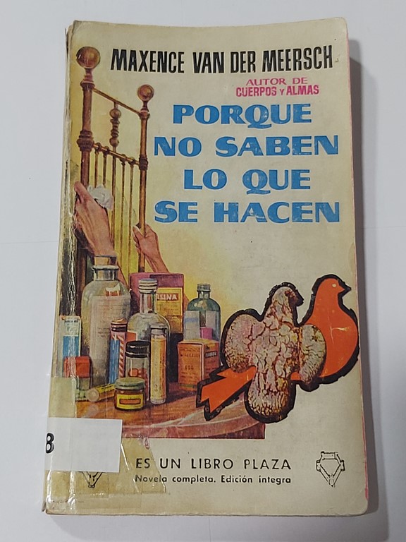 Porque no saben lo que se hacen