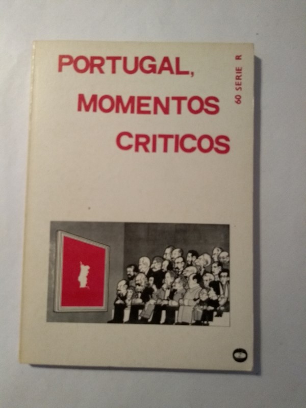 Portugal, momentos criticos