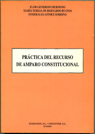 PRACTICA DEL RECURSO DE AMPARO CONSTITUCIONAL.
