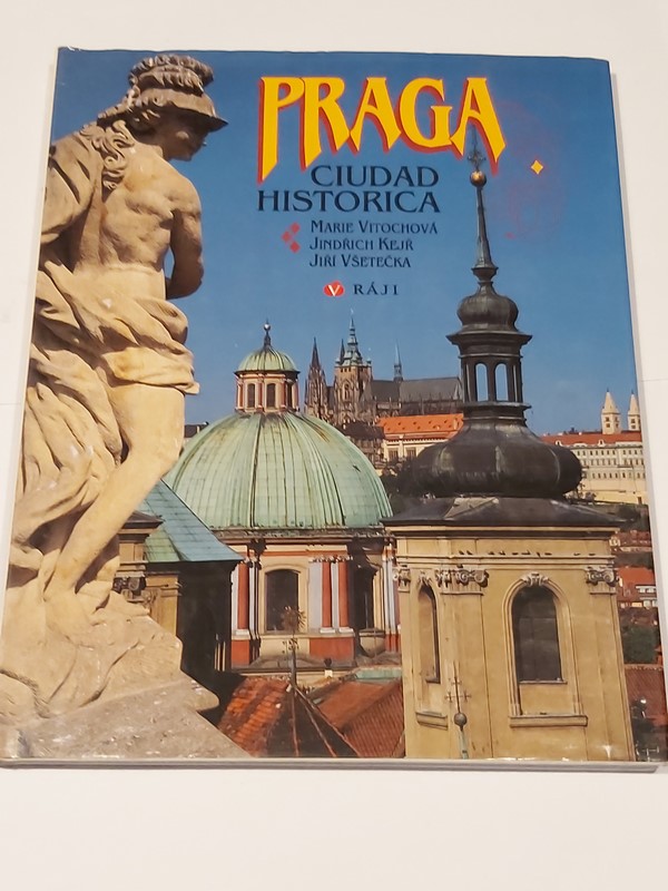 Praga, ciudad Histórica