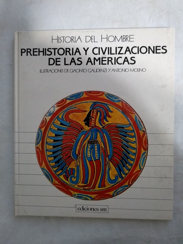 Prehistoria y civilizaciones de las americas