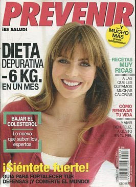 PREVENIR ¡ES SALUD! Nº 216. ¡SIENTETE FUERTE!