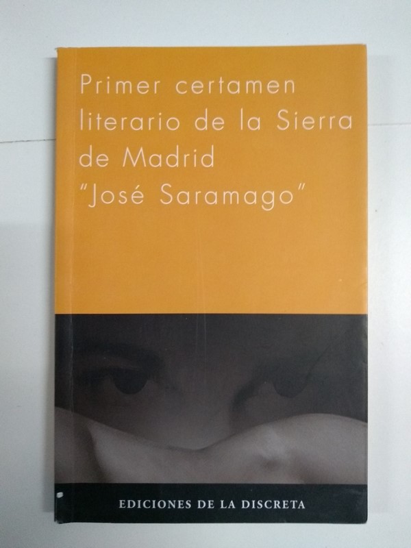 Primer certamen literario de la Sierra de Madrid “José Saramago”